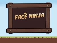 Face ninja