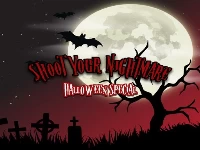 Shoot your nightmare: halloween special